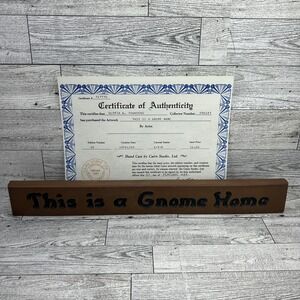 "This Is A‎ Gnome Home" Sign Tom Clark Cairn Studio